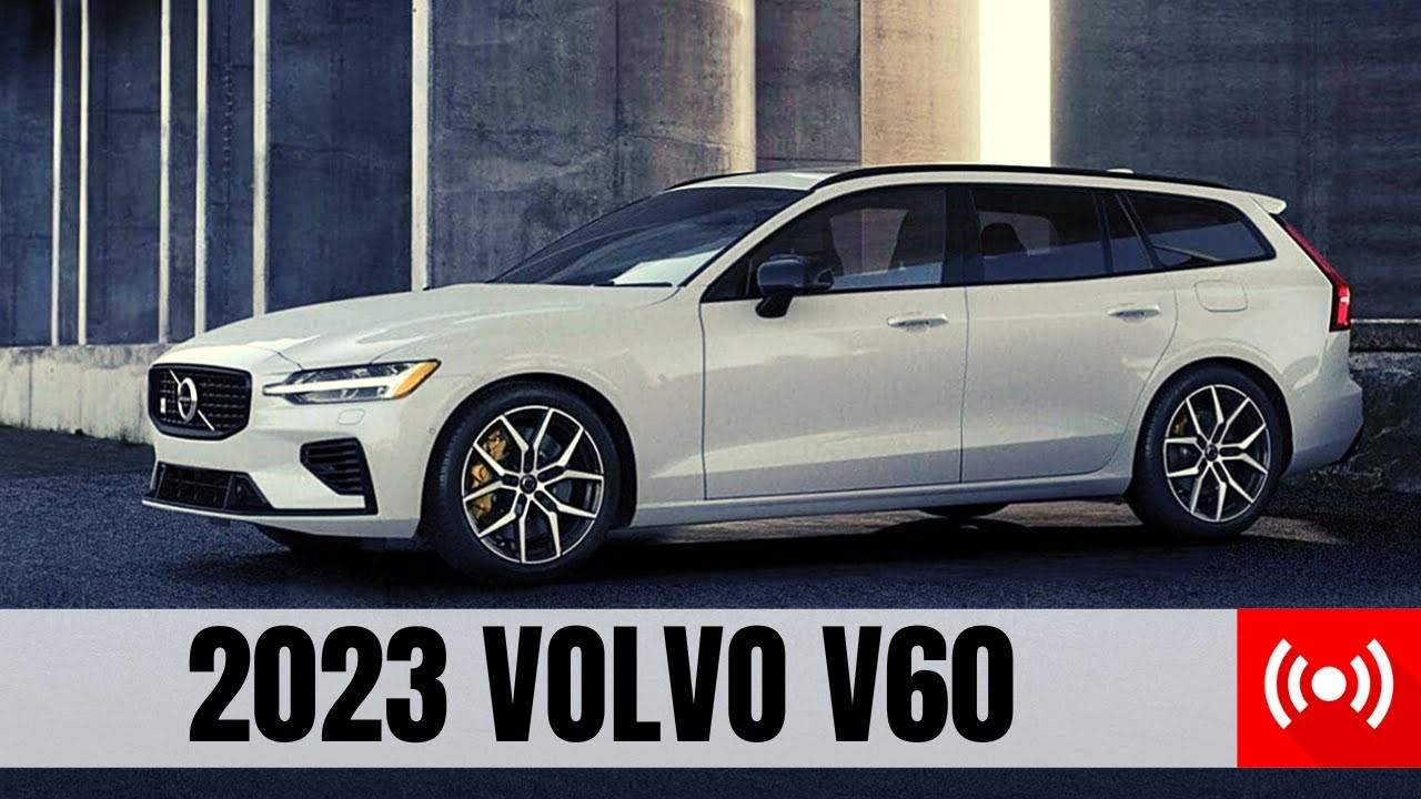 Volvo V60 T6 Recharge 2023 Release Date and Concept